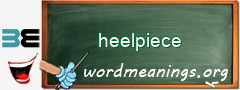 WordMeaning blackboard for heelpiece